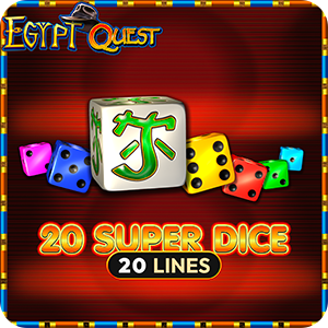 20 SUPER DICE EQ