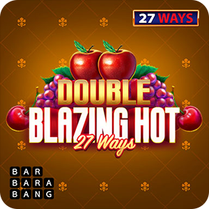 DOUBLE BLAZING HOT 27 WAYS
